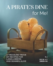 A Pirate'S Dine For Me!