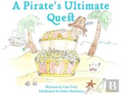 A Pirate'S Ultimate Quest