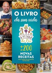 A Pitada do Pai - O Livro da Sua Vida – Autografado