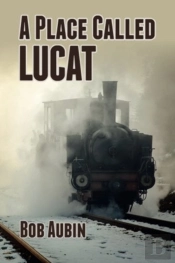 A Place Called Lucat