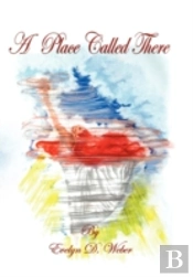 A Place Called There