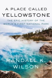 A Place Called Yellowstone