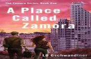 A Place Called Zamora