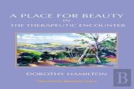 A Place For Beauty In The Therapeutic Encounter