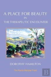 A Place For Beauty In The Therapeutic Encounter