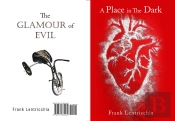 A Place In The Dark/ The Glamour Of Evil