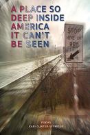 A Place So Deep Inside America It Can'T Be Seen