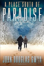 A Place South Of Paradise