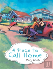 A Place To Call Home