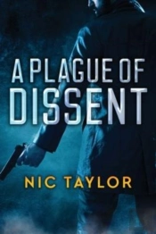 A Plague Of Dissent