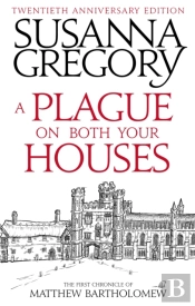 A Plague On Both Your Houses
