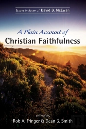 A Plain Account Of Christian Faithfulness