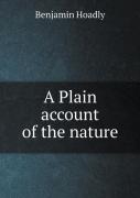 A Plain Account Of The Nature