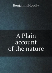 A Plain Account Of The Nature