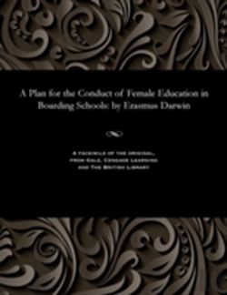 Bertrand.pt - A Plan For The Conduct Of Female Education In Boarding Schools