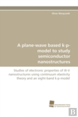 Bertrand.pt - A Plane-Wave Based K*P-Model To Study Semiconductor Nanostructures