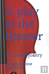 A Play At The Theater