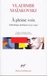 A Pleine Voix ; Anthologie Poetique 1915-1930