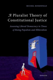 A Pluralist Theory Of Constitutional Justice