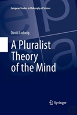 Bertrand.pt - A Pluralist Theory Of The Mind