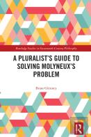 A Pluralistâ€™S Guide To Solving Molyneuxâ€™S Problem