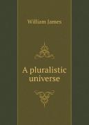 A Pluralistic Universe