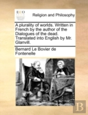 A Plurality Of Worlds. Written In French