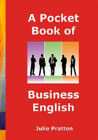 A Pocket Book Of Business English