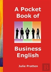 A Pocket Book Of Business English