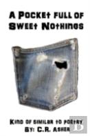 A Pocket Full Of Sweet Nothings