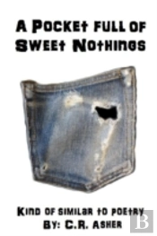 A Pocket Full Of Sweet Nothings