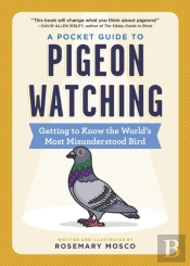 A Pocket Guide To Pigeon Watching