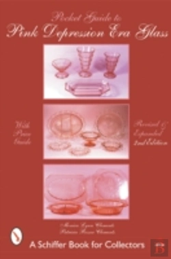Bertrand.pt - A Pocket Guide To Pink Depression Era Glass