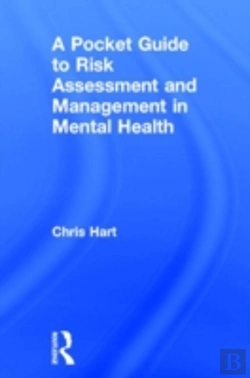 Bertrand.pt - A Pocket Guide To Risk Assessment And Management In Mental Health