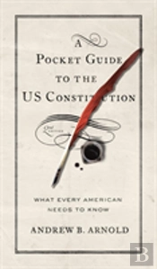 A Pocket Guide To The Us Constitution