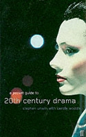 A Pocket Guide To Twentieth-Century Drama