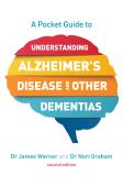 A Pocket Guide To Understanding Alzheimer'S Disease And Other Dementias, Second Edition