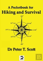 A Pocketbook For Hiking And Survival