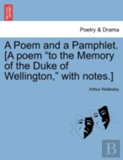 A Poem And A Pamphlet. (A Poem  To The M