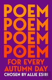 A Poem For Every Autumn Day