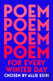A Poem For Every Winter Day