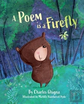 A Poem Is A Firefly