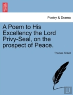 Bertrand.pt - A Poem To His Excellency The Lord Privy-