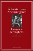 A Poesia como Arte Insurgente