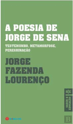 Bertrand.pt - A Poesia de Jorge de Sena
