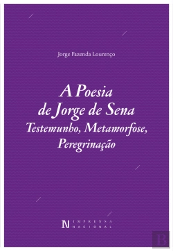Bertrand.pt - A Poesia De Jorge De Sena
