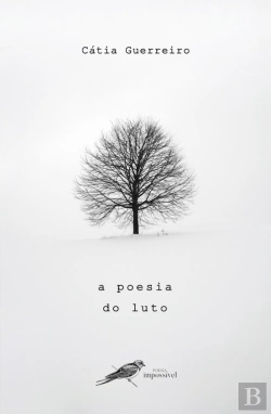 Bertrand.pt - A Poesia do Luto