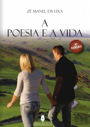 A Poesia e a Vida (4ª Edição)