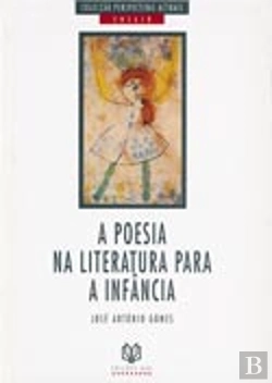 Bertrand.pt - A Poesia na Literatura Para a Infância
