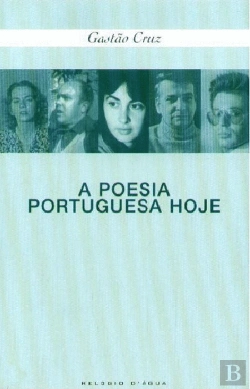 Bertrand.pt - A Poesia Portuguesa Hoje